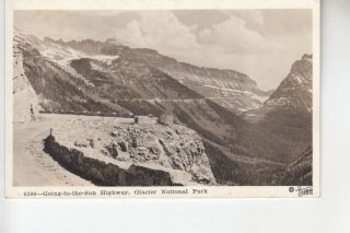 Hileman Real Photo Postcard Going To The Sun Highway Glacier Np Mt 8200