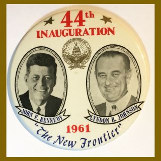 1961 John F.  Kennedy Lyndon Johnson Inauguration 6 " Pinback Pin Button - Estate