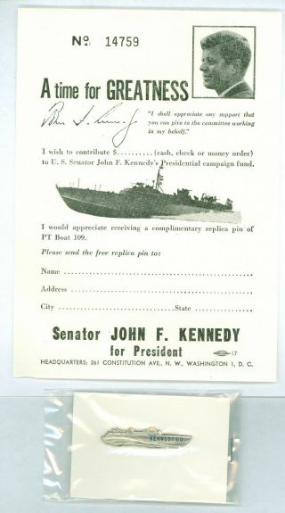 Vintage 1960 President John F.  Kennedy Campaign Pt - 109 Pinback & Form Greatness