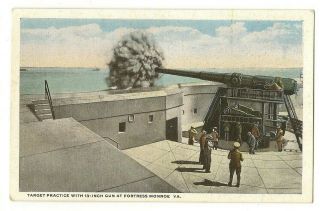 Postcard Target Practise 13 Inch Gun Fort Monroe Virginia Va Coastal Artillery
