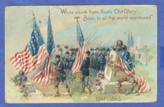 While Above Them Floats Old Glory Embossed Patriotic Civil War Postcard 1912