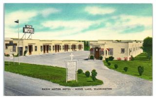 Mid - 1900s Basin Motor Hotel,  Moses Lake,  Wa Postcard