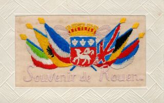 Souvenir De Rouen: Ww1 Patriotic Embroidered Silk Postcard
