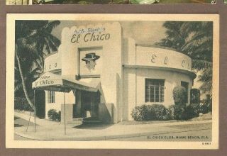 Vintage Postcard El Chico Club Miami Beach Florida