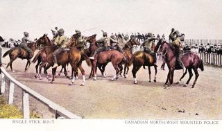 C1910 Pc Single Stick Bout,  Canadian North - West Mounted Police,  Not Mailed Rare
