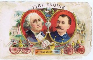 Fire Engine George Washington 1890 Geo Schlegel Sample Cigar Label