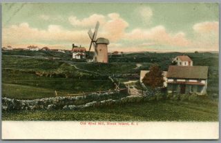 Block Island,  Rhode Island Ri - Old Wind Mill - Undivided Back Postcard