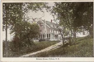 Webster House Pelham Nh Postcard C1912 By Fw Swallow Exeter Hampshire