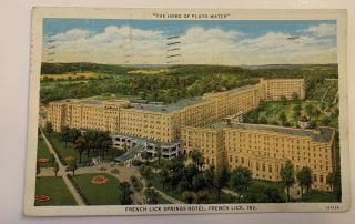 Vintage 30s French Lick Springs Hotel Indiana Home Of Pluto Water Postcard