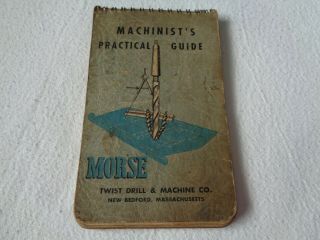 Morse Tool & Die Machinists Practical Guide Spiral Bound Pocket Booklet