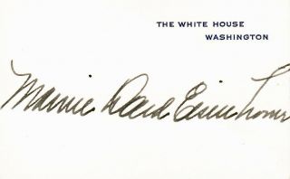 Mamie Doud Eisenhower.  First Lady,  1953 - 1961.  White House Card Signed In Full