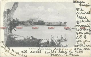 Barbados Postcard.  St.  Lawrence Chapel.  Boats.  Undivided Back Stamp.  1903