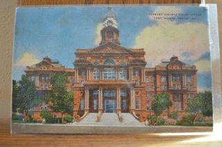 1948 Tarrant County Court House On Main Street - Fort Worth Texas Postcard