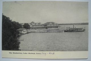 Hotel Manhattan,  Lake Okoboji Iowa; Boat,  Dock Old 1912 Postcard; To Fonda Ia