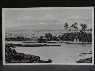 Mauna Kea Hilo T.  H.  Territory Of Hawaii Black & White Postcard