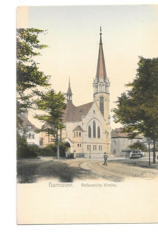 Vintage Postcard Hannover Reformirte Kirche Trolley Church Germany Udb Era