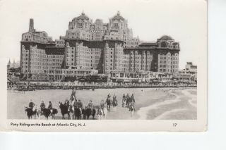 Real Photo Postcard Traymore Hotel & Pony Riding On Beach Atlantic City Nj