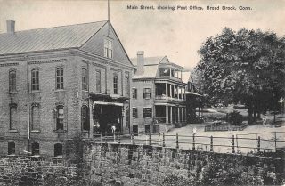Broad Brook,  E.  Windsor,  Ct Main St.  & Post Office E.  T.  Loomer Pub.  C.  1910 