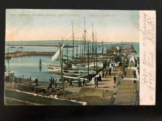 Antique Postcard C1906 East Harbor Mount Hope Landing Block Island,  Ri (21053)