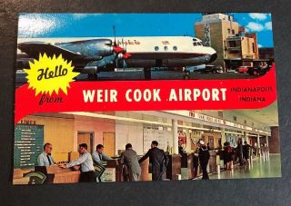 Vintage Aviation Postcard - Weir Cook Airport Indianapolis Indiana 1950 
