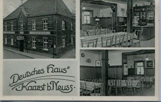Germany Ak Kaarst 41564 Bei Neuss - Gasthof Gasthaus Deutsches Haus Old Postcard