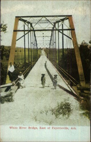 White River Bridge East Of Fayetteville Ar C1910 Postcard
