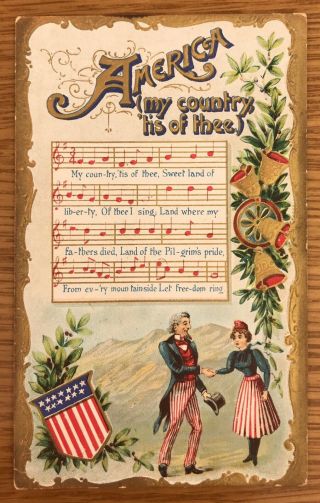 America My Country Uncle Sam Lady Liberty Tis Of Thee Music Embossed Postcard 17
