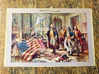 1946 Print Of " The Birth Of Old Glory " The Betsy Ross Flag