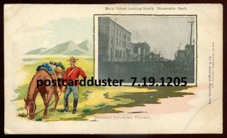 1205 - Moosomin Saskatchewan 1900s Main Street.  Rcmp Mounted Police By Young