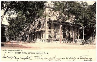 1907 Hand Colored Postcard View Worden Hotel Saratoga Springs York Ny Mailed