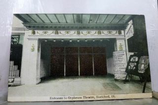 Illinois Il Rockford Orpheum Theater Entrance Postcard Old Vintage Card View Pc