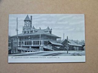 Allentown Pa Pennsylvania Lehigh Valley Station Depot Rr Railroad Schmid