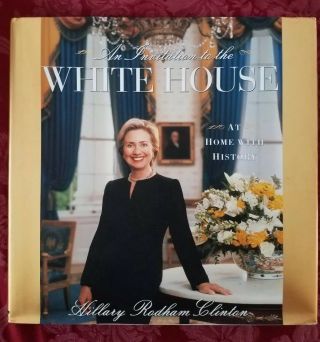 An Invitation To The White House Signed By Hillary Rodham Clinton To Ruth
