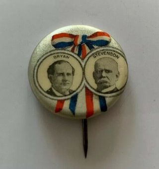William Jennings Bryan Stevenson Jugate Campaign Button Political Pinback Pin
