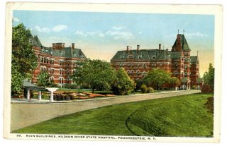 Poughkeepsie Ny - Main Building Of Hudson River State Hospital - Postcard