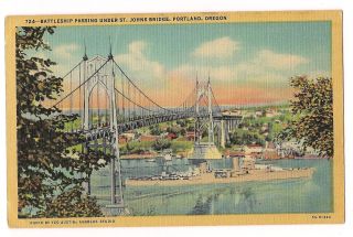 Battleship Passing Under St.  Johns Bridge Portland Oregon Postcard Or Linen