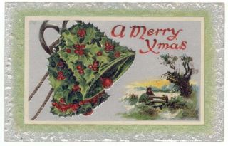 Vintage Christmas Post Card,  A Winter Scene,  Holly & Berries Bells,  1909
