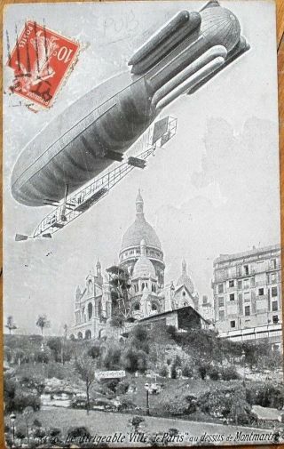 Airship/dirigible/blimp 1908 French Aviation Postcard: Ville De Paris - Montmartre