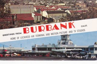 Burbank,  California,  Pu - 1957 ; Airport & Motion Picture Studio