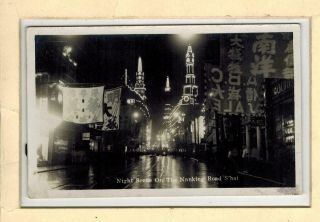 Chine China Old Real Photo Postcard Shanghai Night Scene On Nanking Road