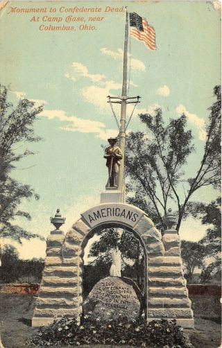 Columbus Ohio C1910 Postcard Civil War Monument To Confederate Dead Camp Chase