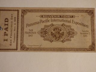 San Francisco Souvenir Ticket WITH TAB Panama - Pacific Exposition 1915 2