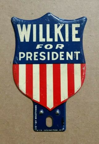 Willkie For President " Wendell Willkie Presidential Campaign License Topper,  1940