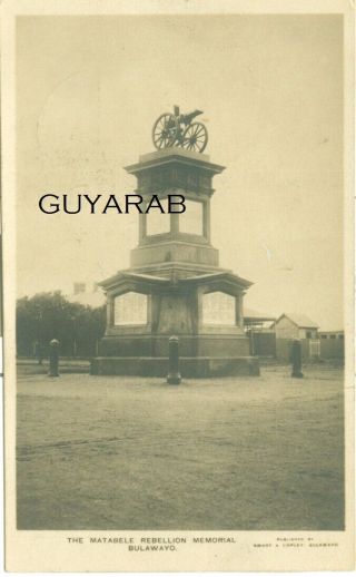 The Matabele Rebellion Memorial,  Bulawayo Rp Postally 1908 Rhodesia