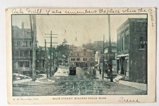 Millers Falls,  Ma 1906 Postcard Main Street With A Street Car On It