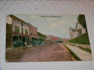 Galeton Pa - 1907 - 1915 Era Postcard - Main Street - Potter County