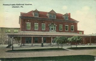 Chester Pa Pennsylvania Railroad Station Train Depot Postcard