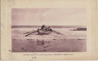 Surf Boat Drill - U S Life Saving Station / 1910s - Salisbury Beach Ma