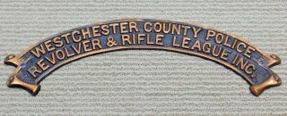 Vtg Westchester Police Revolver & Rifle League Metal Crest Marksman Range Sign