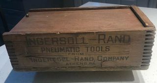 Vintage Wooden Box Ingersoll - Rand Company Pneumatic Tools Athens,  Pa.  13 " X 8 "